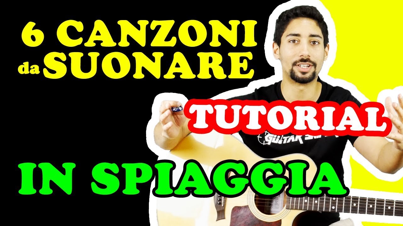 Canzoni Facili Da Suonare Con La Chitarra